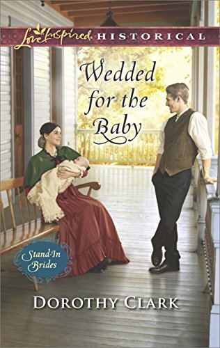 Book Cover Wedded for the Baby (Stand-In Brides Book 2)