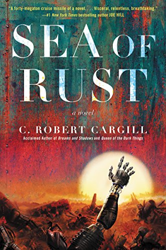 Book Cover Sea of Rust: A Novel