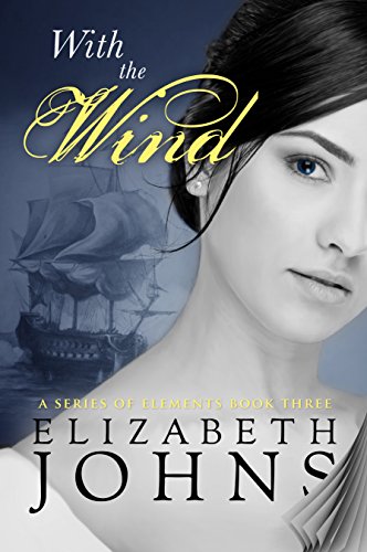 Book Cover With the Wind (A Series of Elements Book 3)