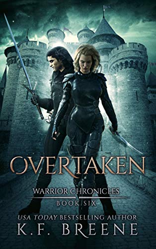Book Cover Overtaken (The Warrior Chronicles Book 6)