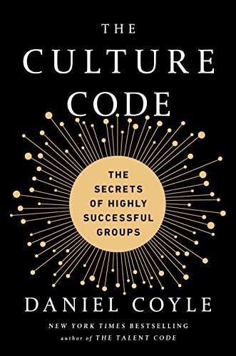 Book Cover The Culture Code: The Secrets of Highly Successful Groups