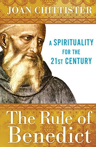 Book Cover The Rule of Benedict: A Spirituality for the 21st Century (Spiritual Legacy Series)