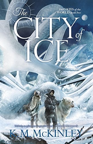 Book Cover The City of Ice (The Gates of the World Book 2)