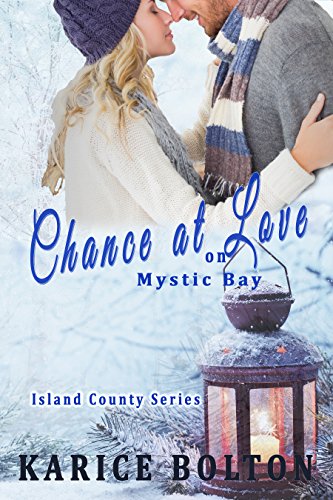 Book Cover Chance at Love on Mystic Bay (Island County Series Book 6)