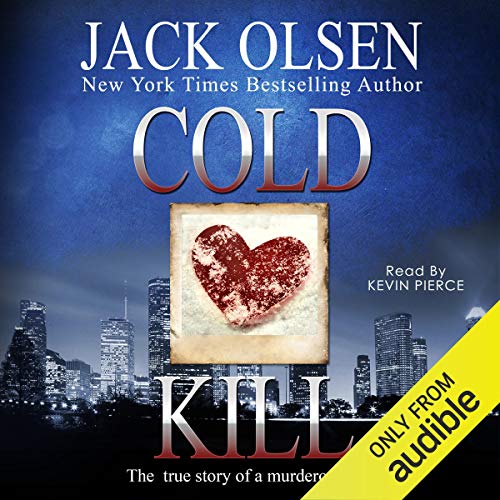 Book Cover Cold Kill: The True Story of a Murderous Love