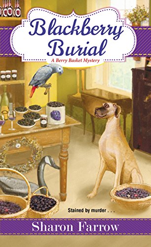 Book Cover Blackberry Burial (A Berry Basket Mystery Book 2)