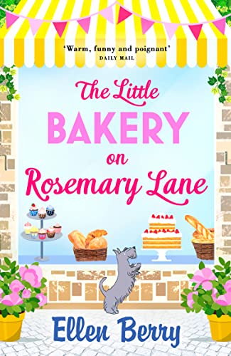 Book Cover The Little Bakery on Rosemary Lane: A feel-good romance to warm your heart