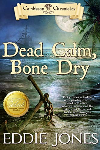 Book Cover Dead Calm, Bone Dry (Caribbean Chronicles)