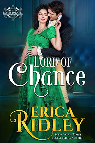Book Cover Lord of Chance: Regency Romance Novel (Rogues to Riches Book 1)