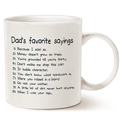 Book Cover MAUAG Fathers Day Gifts Funny Dads Favorite Sayings Coffee Mug Christmas Gifts, Funny Dadisms Written in a Top Ten List, Best Birthday and Holiday Gifts for Dad, Father Cup, White 11 Oz