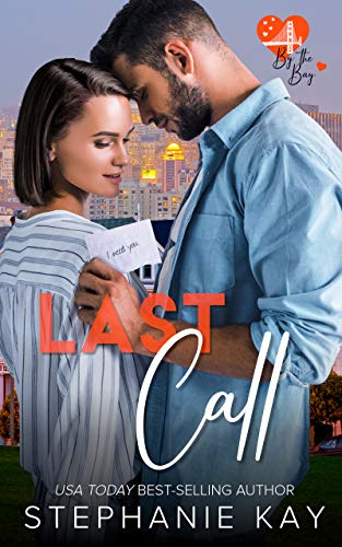 Book Cover Last Call (Love by the Bay Book 2)