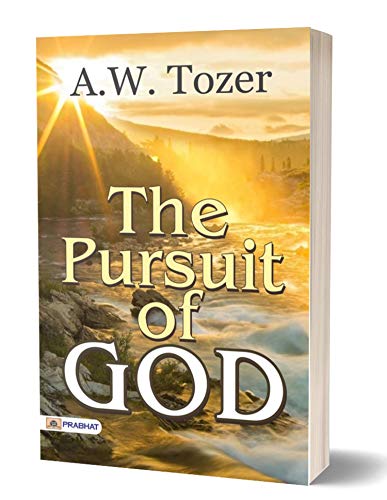 Book Cover The Pursuit of God (There is the Spiritual Secret Relationship of a Christian with God)