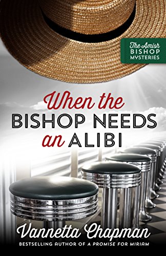 Book Cover When the Bishop Needs an Alibi (The Amish Bishop Mysteries Book 2)
