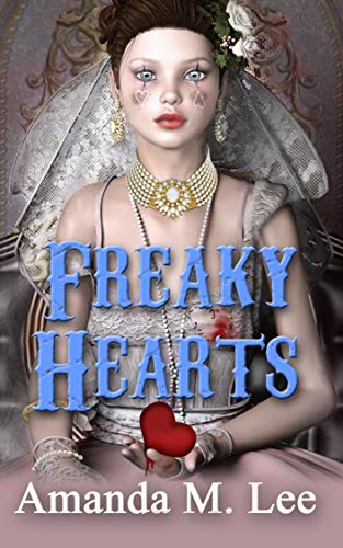 Book Cover Freaky Hearts (A Mystic Caravan Mystery Book 3)