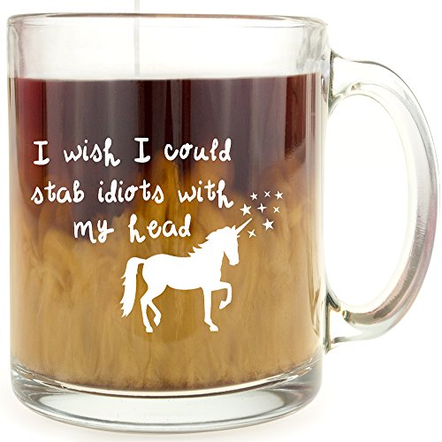 Book Cover I Wish I Could Stab Idiots With My Head - Unicorn Glass Coffee Mug - Makes a Great Funny Gift Under $15 for People that Love Unicorns
