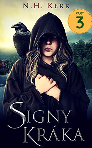 Book Cover Signy Kráka - Part 3: A story of völva magic and survival in Viking-Age Scandinavia