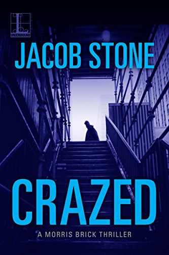 Book Cover Crazed (A Morris Brick Thriller Book 2)