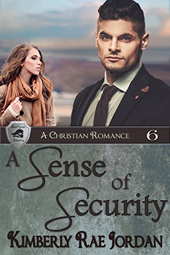 Book Cover A Sense of Security: A Christian Romance (BlackThorpe Security Book 6)