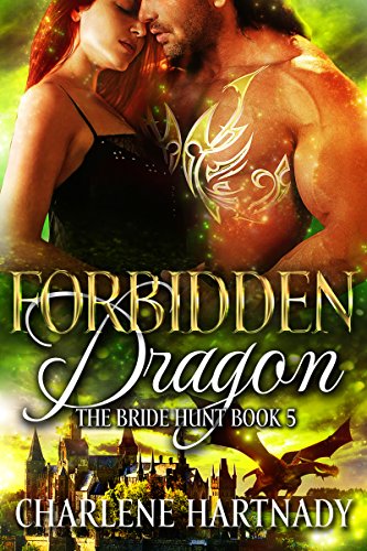 Book Cover Forbidden Dragon (The Bride Hunt Book 5)