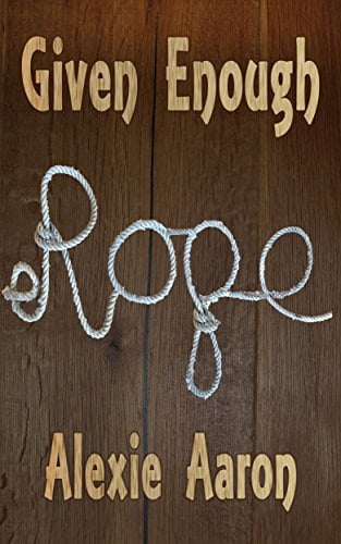 Book Cover Given Enough Rope (Haunted Series Book 20)