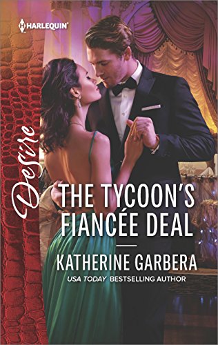Book Cover The Tycoon's Fiancée Deal (The Wild Caruthers Bachelors Book 2)