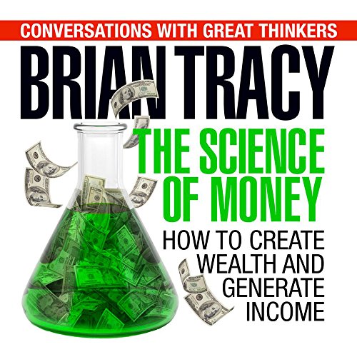 Book Cover The Science of Money: How to Increase Your Income and Become Wealthy