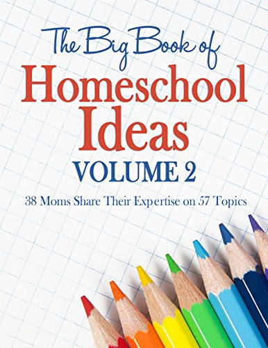 Book Cover The Big Book of Homeschool Ideas: volume 2
