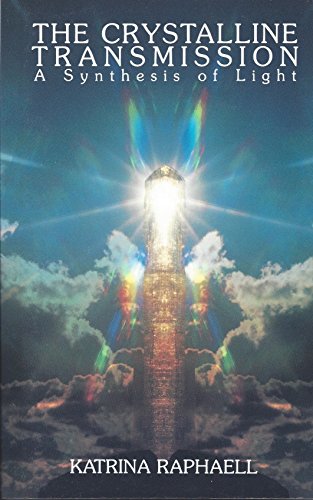 Book Cover The Crystalline Transmission: A Synthesis of Light (Crystal Trilogy Book 3)