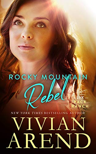 Book Cover Rocky Mountain Rebel (Six Pack Ranch Book 5)