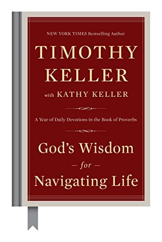Book Cover God's Wisdom for Navigating Life: A Year of Daily Devotions in the Book of Proverbs
