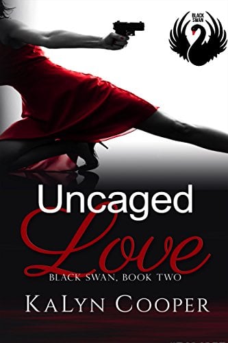 Book Cover Uncaged Love: Harper & Rafe (Black Swan Book 2)