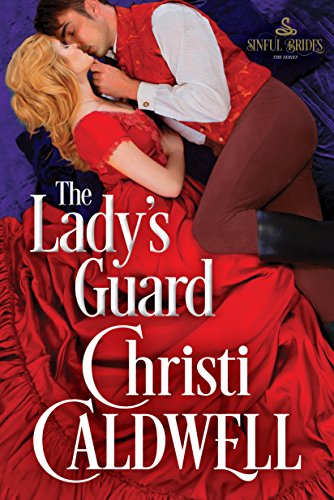 Book Cover The Lady's Guard (Sinful Brides Book 3)