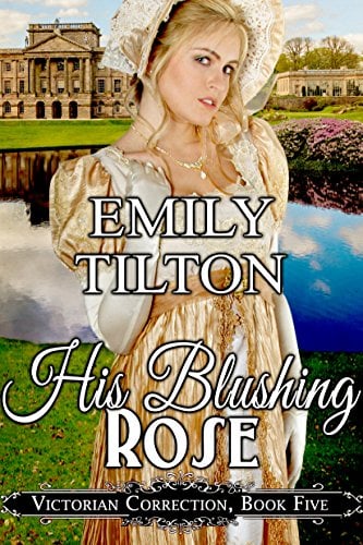 Book Cover His Blushing Rose (Victorian Correction Book 5)
