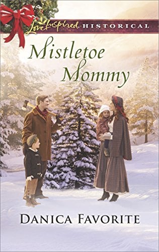 Book Cover Mistletoe Mommy (Love Inspired Historical)