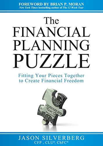 Book Cover The Financial Planning Puzzle: Fitting Your Pieces Together to Create Financial Freedom
