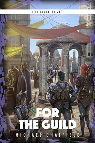 Book Cover For The Guild: A LitRPG Fantasy Series (Emerilia Book 3)