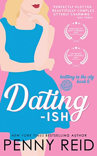 Book Cover Dating-ish: A Friends to Lovers Romance (Knitting in the City Book 6)