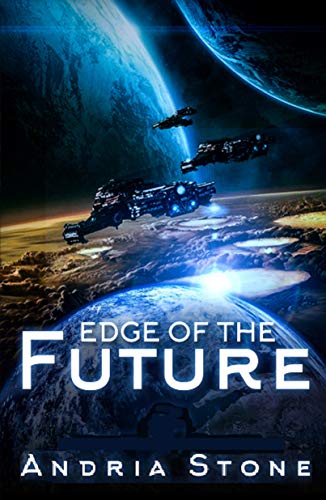 Book Cover Edge Of The Future: A Techno Thriller Science Fiction Novel (The Edge Book 1)