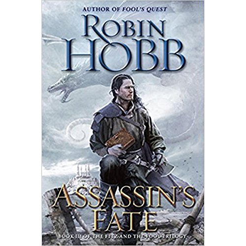 Book Cover Assassin's Fate: Book III of the Fitz and the Fool trilogy