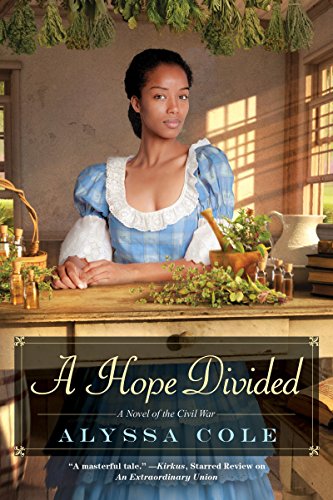 Book Cover A Hope Divided (The Loyal League Book 2)
