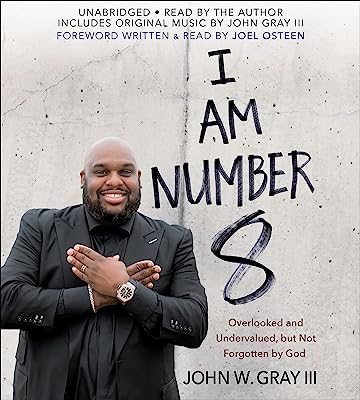 Book Cover I Am Number 8: Overlooked and Undervalued, but Not Forgotten by God