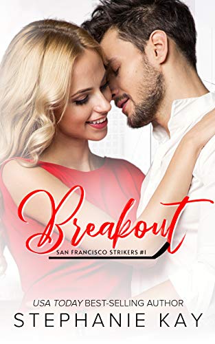 Book Cover Breakout (San Francisco Strikers Book 1)