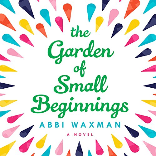 Book Cover The Garden of Small Beginnings