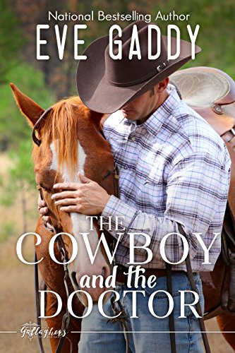 Book Cover The Cowboy and the Doctor (The Gallaghers of Montana Book 4)