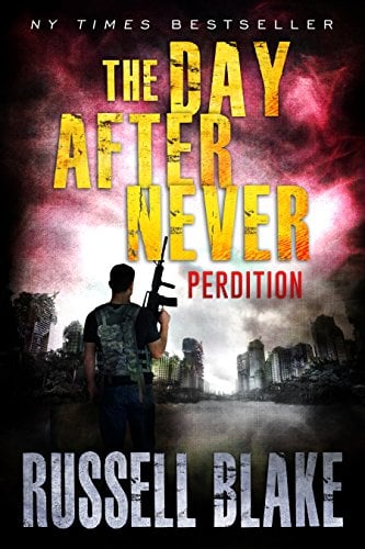 Book Cover The Day After Never - Perdition (Book 6)