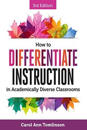 Book Cover How to Differentiate Instruction in Academically Diverse Classrooms, Third Edition