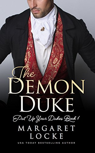 Book Cover The Demon Duke: A Regency Historical Romance (Put Up Your Dukes Book 1)
