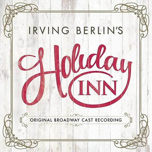 Book Cover Holiday Inn (Original Broadway Cast Recording)