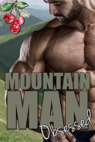 Book Cover Mountain Man Obsessed (Mounting Mountain Men Book 1)