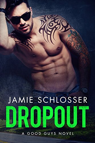 Book Cover DROPOUT: A Good Guys Novel
